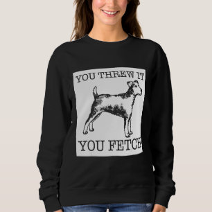 Jagdterrier funny dog lover gift sweatshirt