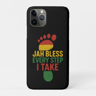 Jah Bless Every Step I take Rasta iPhone 11 Pro Case
