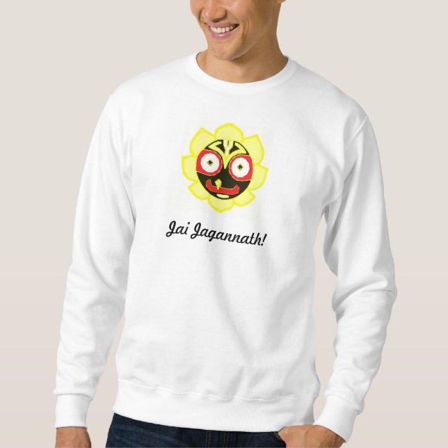 Jai Jagannath! Sweatshirt (Front)