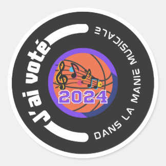 J'ai voté dans la Manie Musicale 2024 (noir) Classic Round Sticker