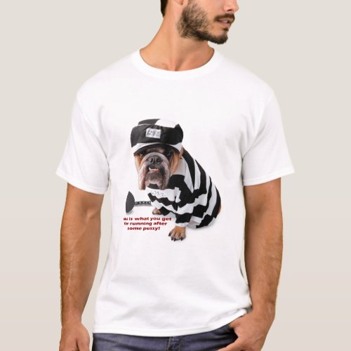 Jailbird Dog T_Shirt