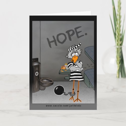 Jailbird greeting card Hope Card