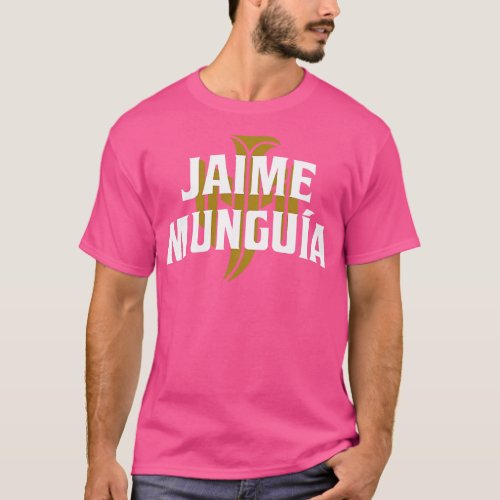 Jaime Munguia T_Shirt