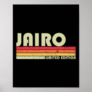 Jairo Gift Name Personalized Funny Retro Vintage B Poster