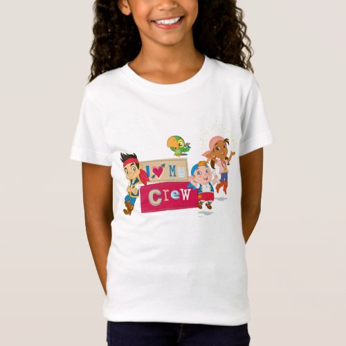 Jake and the Never Land Pirates  I Love My Crew T_Shirt