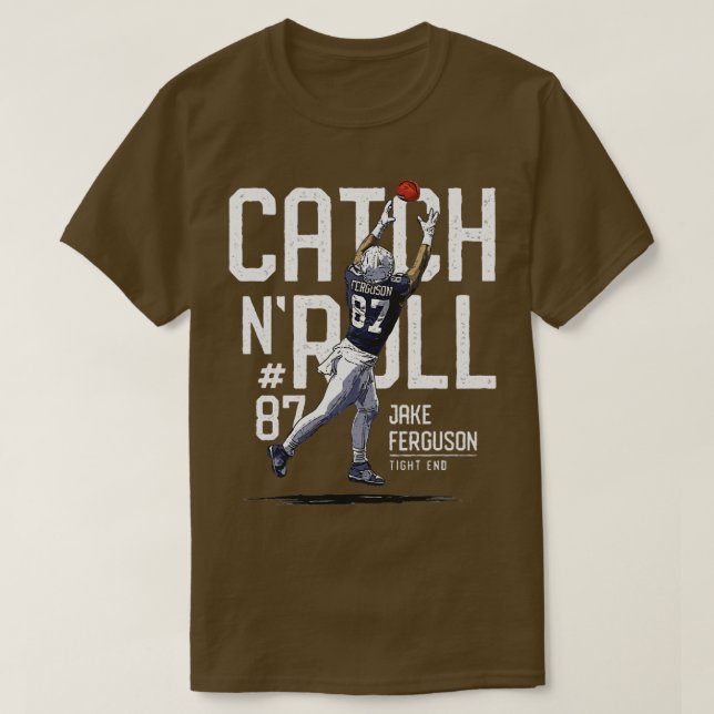 Jake Ferguson Dallas Catch N Roll TShirt 2 (Design Front)