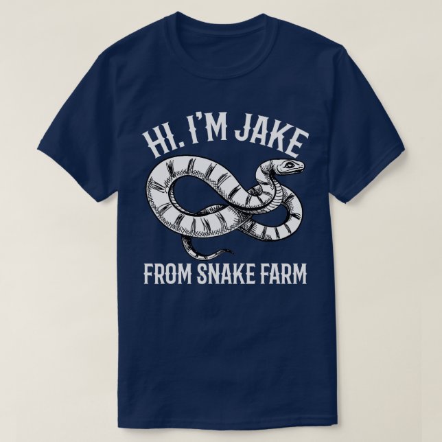 Jake From Snake Farm Rattlesnake Pit Funny Snake  T-Shirt (Design Front)