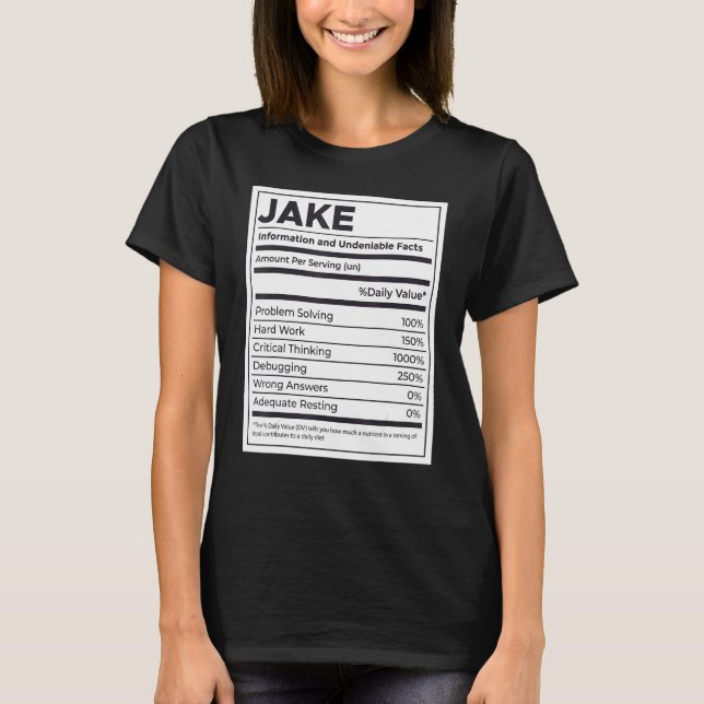 Jake Nutrition Information  Problem Solving Hard W T-Shirt (Front)