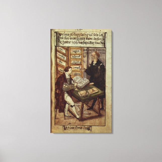 Jakob Fugger in his office, 1518 Canvas Print (Front)