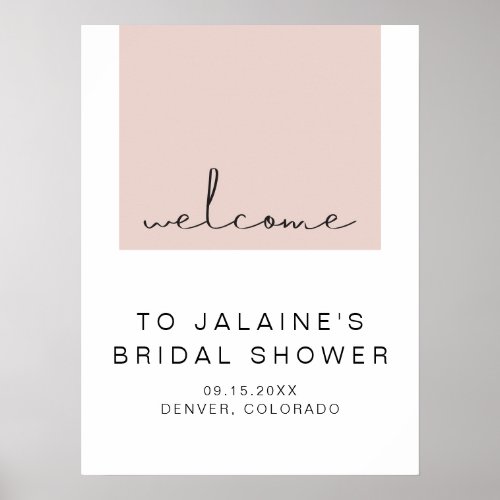 JALAINE Modern Blush Pink Bridal Shower Welcome Poster