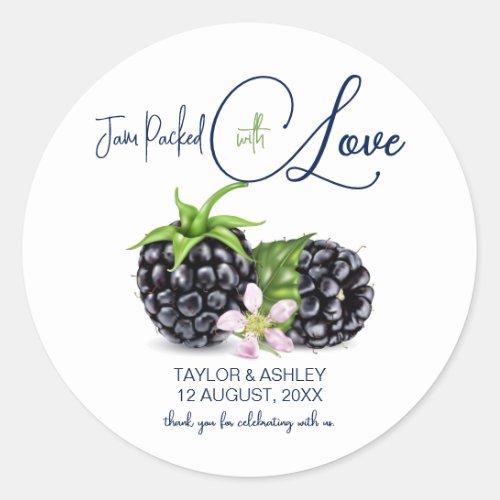 Jam Packed with Love Blackberry Fruit  Wedding Classic Round Sticker