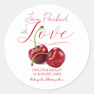 Jam Packed with Love Cherry Fruit Wedding Classic Round Sticker