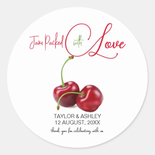 Jam Packed with Love Cherry Fruit Wedding Classic Round Sticker