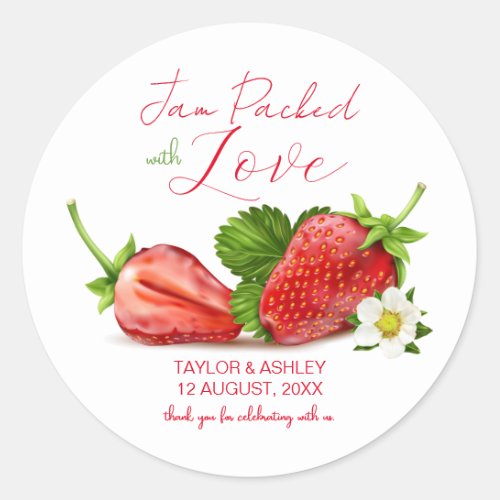 Jam Packed with Love Strawberry Fruit  Wedding Classic Round Sticker