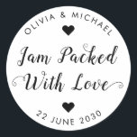 Jam Packed With Love Wedding Party Jam Jar Favor Classic Round Sticker<br><div class="desc">A Classic Black Wedding Jam Jelly Jar Favor Label Sticker featuring "Jam Packed With Love" in a rustic modern elegant font calligraphy and heart accents. 
You can easily personalized it with your names and wedding date.</div>