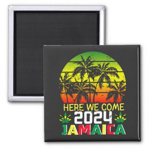 Jamaica 2024 Here We Come Square Magnet
