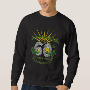 Jamaica 60th Independence Proud To Be Jamaican 1 Sweatshirt