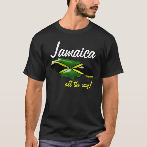 Jamaica All the Way Map of Jamaica T Shirt