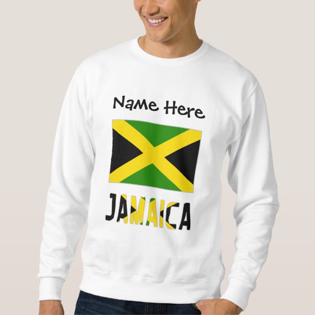 Jamaica and Jamaican Flag Personalized  Sweatshirt (Front)