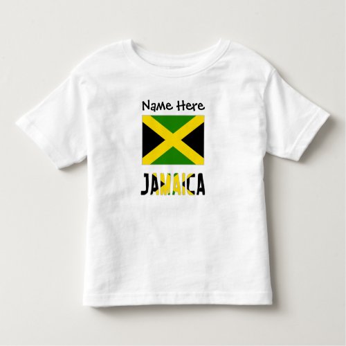 Jamaica and Jamaican Flag with Your Name Toddler T_shirt