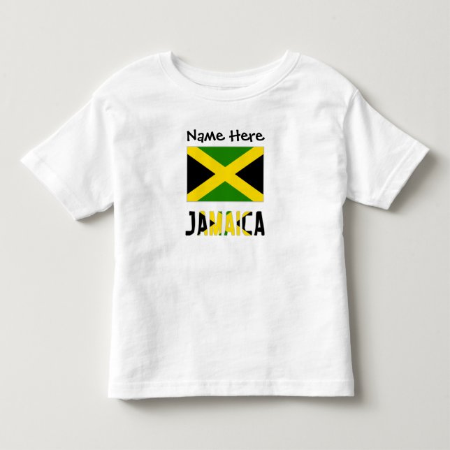 Jamaica and Jamaican Flag with Your Name Toddler T-shirt (Front)