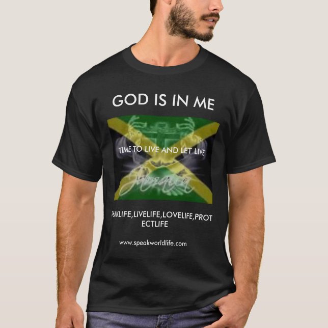 jamaica flag, GOD IS IN ME, SPEAKLIFE,LIVELIFE,... T-Shirt (Front)