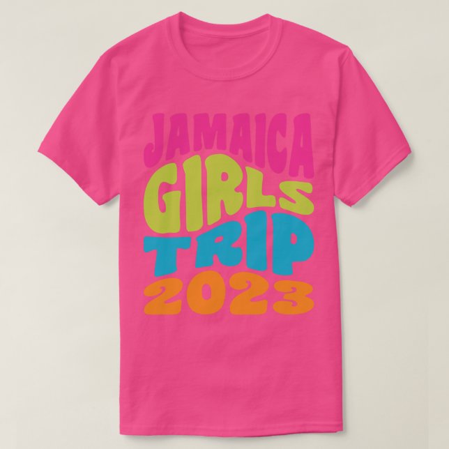 Jamaica Girls Trip 2023 shirts for Women Matching (Design Front)