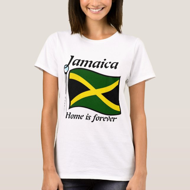 Jamaica-home is forever t-shirts (Front)