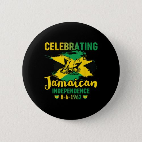 Jamaica Independence 8_6_1962 Proud Jamaican  Button