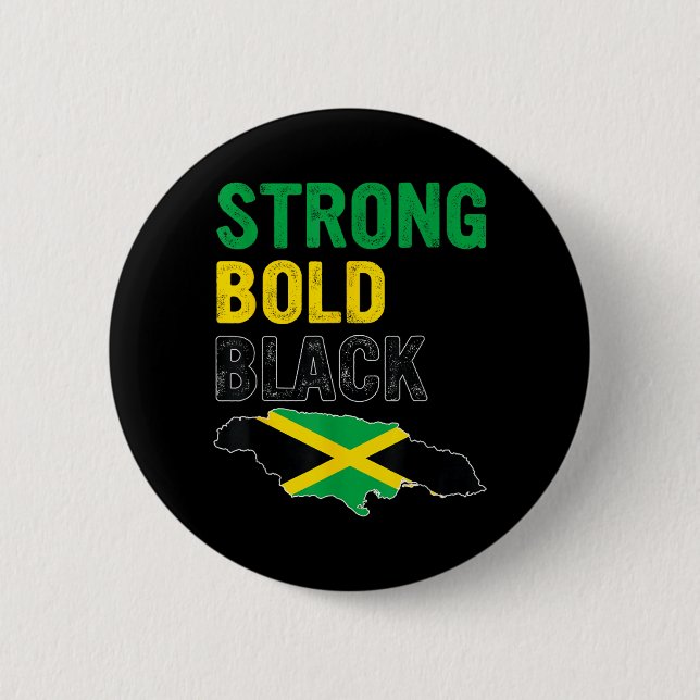 Jamaica Independence Day Strong Bold Black Button (Front)