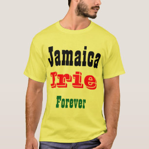 Jamaica irie forever t-shirts
