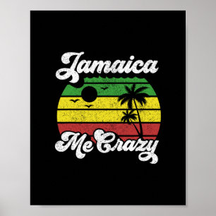 Jamaica Me Crazy Rasta Roots Rock Reggae Jamaican Poster