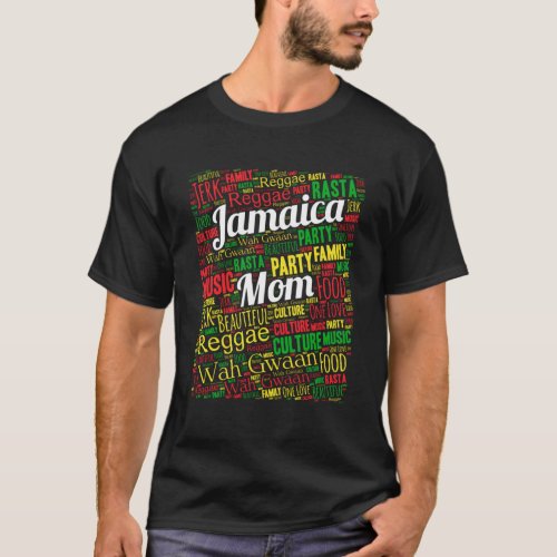 Jamaica Mom Jamaican Mother s Day T_Shirt