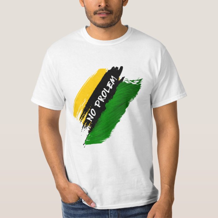 Jamaica No Problem T-shirt | Zazzle.com