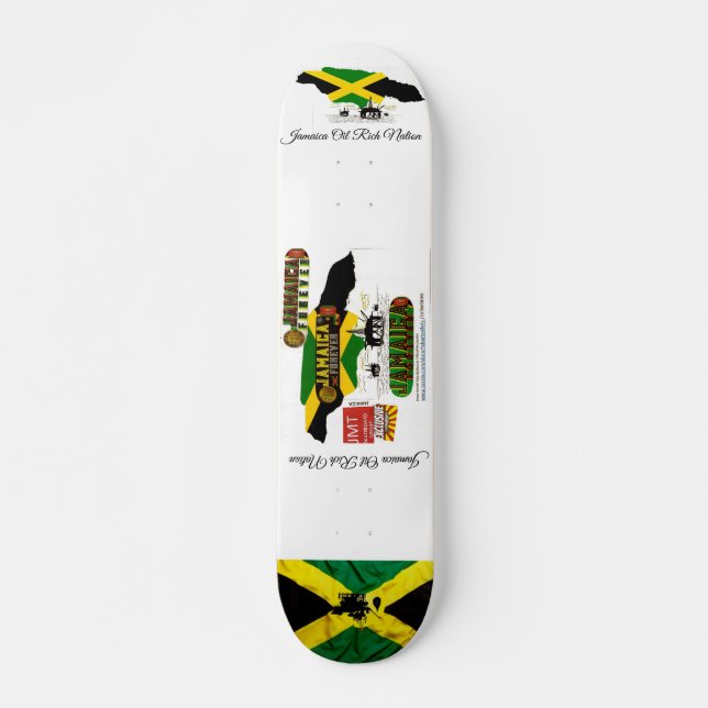JAMAICA OIL RICH NATION Skateboard (Front)