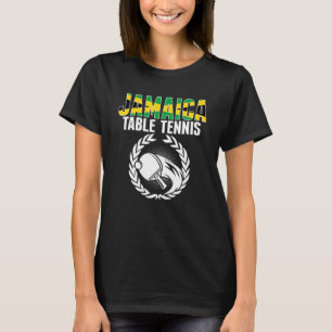 Jamaica Table Tennis Jamaican Ping Pong Suppor T-Shirt
