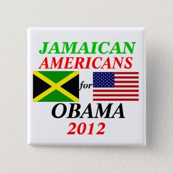 Jamaican Americans For Obama Pinback Button by hueylong at Zazzle