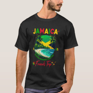 Jamaican Birthday Besties Jamaica Vacation Matchin T-Shirt
