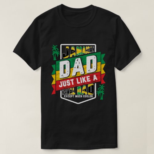 Jamaican Dad Father Day Gift T_Shirt