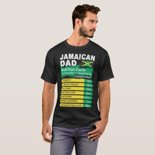 Jamaican Dad Nutrition Facts Serving Size Tshirt