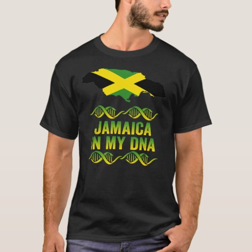 Jamaican Flag Jamaica Its In My DNA Men Women T_Shirt