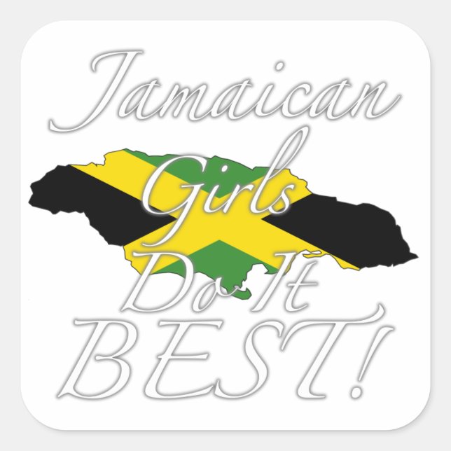 Jamaican Girls Do It Best! Square Sticker (Front)