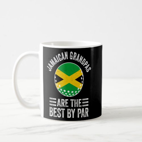 Jamaican Grandpas Are The Best By Par Golf Grandad Coffee Mug
