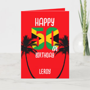 Jamaican Happy 50th Birthday Card