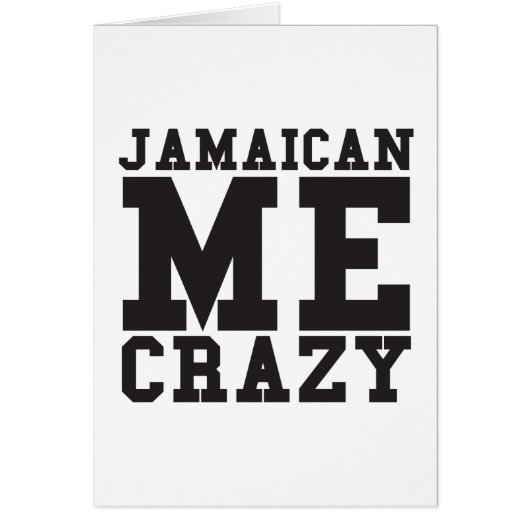 Jamaican Me Crazy Cards (Front)