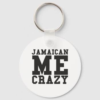 Jamaican Me Crazy Keychain by ParadiseCity at Zazzle