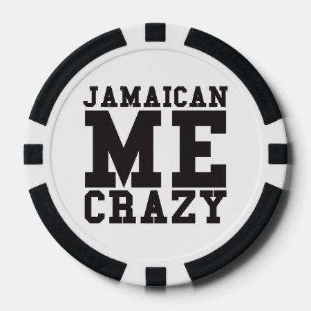 Jamaican Me Crazy Poker Chips