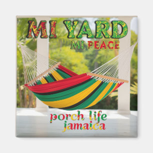 jamaican MI yard Mi peace Magnet