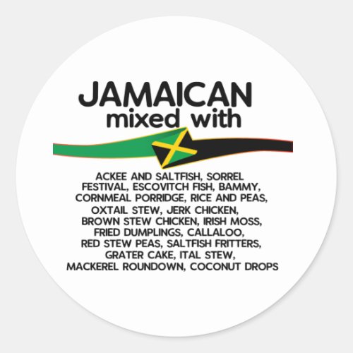 Jamaican Mixed With Jamaica Proud Classic Round Sticker