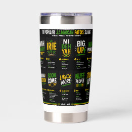Jamaican Patois Slang Insulated Tumbler